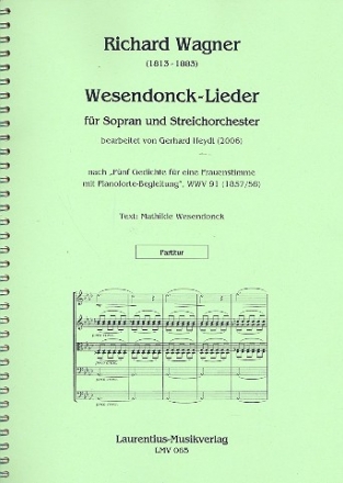 Wesendonck-Lieder WWV91 fr Sopran und Streichorchester Partitur