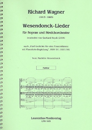Wesendonck-Lieder WWV91  fr Sopran und Streichorchester Partitur