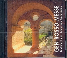 Gen rosso Messe - In deiner Liebe Lieder zum Gottestdienst CD