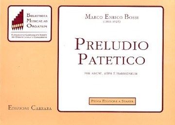 Preludio patetico per, archi, arpae harmonium partitura