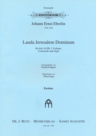 Lauda Jerusalem Dominum fr Soli, gem Chor, 2 Violinen, Violoncello und Orgel Partitur