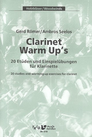 Clarinet Warm Up's 20 Etden und Einspielstcke fr Klarinette