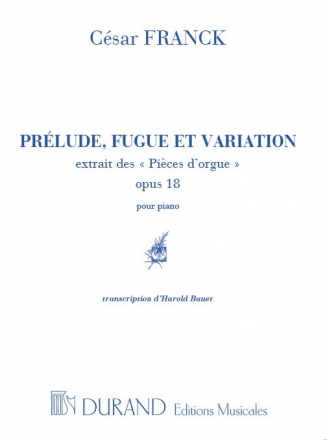 Prélude, fugue et variation op.18 pour piano