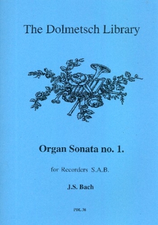 Organ Sonata no.1 for 3 recorders (SAB) score and parts