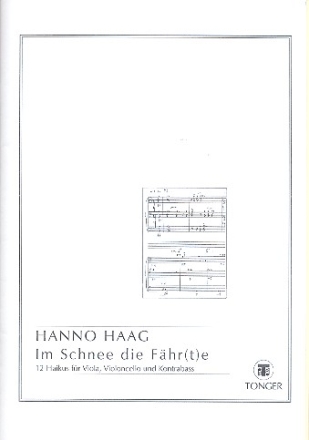 Im Schnee die Fhr(t)e fr Viola, Violoncello und  Kontrabass 3 Spielpartituren