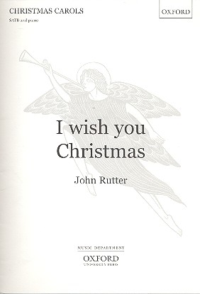 I wish you Christmas  for mixed chorus and instruments vocal score