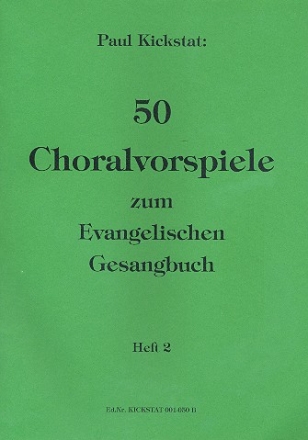 50 Choralvorspiele zum Evangelischen Gesangbuch Band 2 fr Orgel