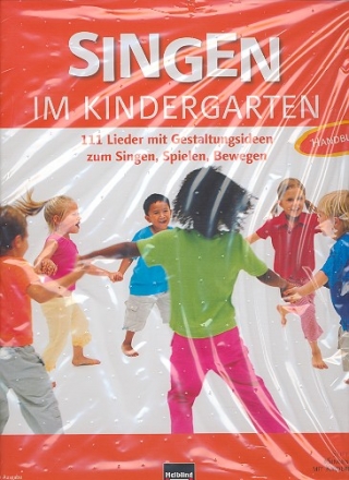 Singen im Kindergarten Praxishandbuch Allgemeine Ausgabe