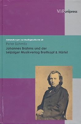 Johannes Brahms und der Leipziger Musikverlag Breitkopf & Hrtel