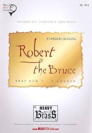 Robert the Bruce fr 7-8 Hrner Partitur und Stimmen