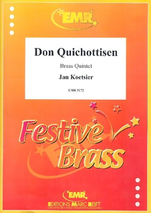 Don Quichottisen for brass quintet score+parts