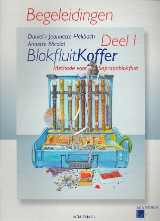 Blokfluitkoffer vol.1 Methode voor Sopraanblokfluit Begeleidingen