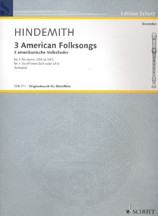 Hindemith, Paul: 3 amerikanische Volkslieder fr 3 Blockflten (SSA oder SAT)