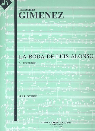 Intermedio from La Boda de Luis Alonso for orchestra score