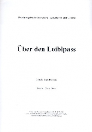 ber den Loiblpass Einzelausgabe fr Keyboard