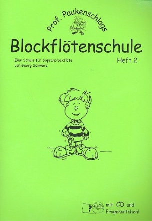 Prof. Paukenschlags Blockfltenschule Band 2 (+CD) fr Sopranblockflte