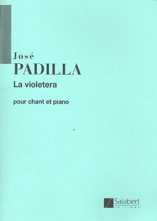 La violetera pour chant et piano