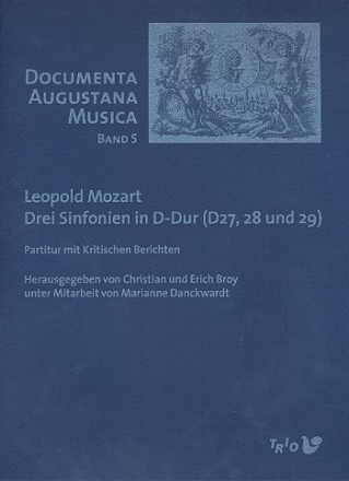 3 Sinfonien in D-Dur (D27, 28 und 29) fr 2 Oboen, 2 Hrner in D, 2 Violinen, Viola und Violoncello,  Partitur