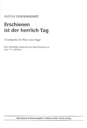 Erschienen ist der herrlich Tag fr Blser und Orgel Partitur