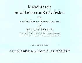 Blserstze zu 22 bekannten Kirchenliedern fr 4-10-stimmiges Blechblser-Ensemble Horn 1 und 2