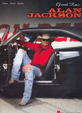 Alan Jackson: Good Time Songbook for piano/vocal/guitar
