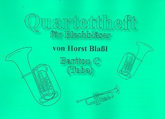 Quartettheft Band 1 fr Blechblser Bariton in C (Tuba)