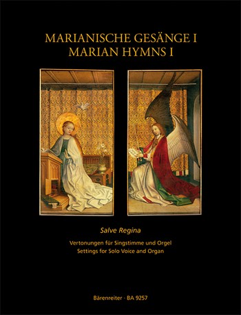 Marianische Gesnge Band 1 Salve Regina fr Singstimme und Orgel