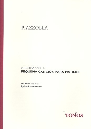Pequena cancin para Matilde for voice and piano (sp)