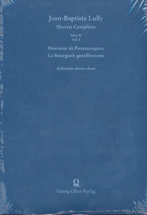 Oeuvres compltes srie 2 vol.4 Monsieur de Pourceaugnac et Le bourgeois.. rduction chant et piano