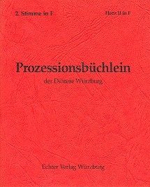 Prozessionsbchlein der Dizese Wrzburg zum alten GL fr Blser 2. Stimme in F (Horn 2)