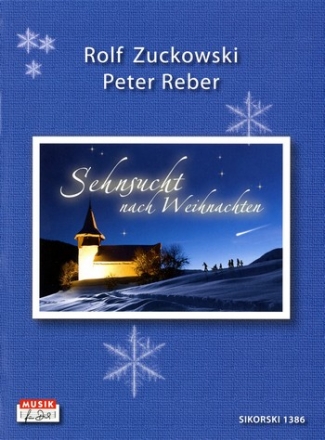 Sehnsucht nach Weihnachten Liederbuch Melodie/Texte/Akkorde
