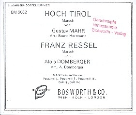 Hoch Tirol  und  Franz Ressel: fr Blasorchester Stimmen