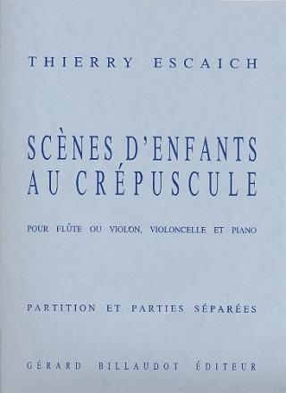 Scnes d'enfants au crpuscule pour flute ou violon, violoncelle et piano parties