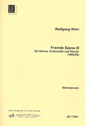 Fremde Szene 3  fr Violine, Violoncello und Klavier (1983/84) Stimmensatz