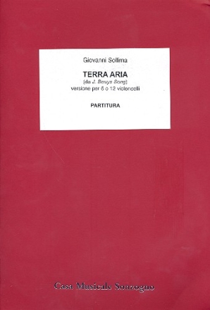 Terra aria fr 6 oder 12 violoncelli Partitur und Stimmen (2-2-2)