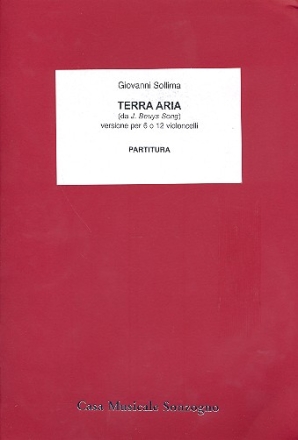 Terra aria fr 6 oder 12 violoncelli Partitur und Stimmen (2-2-2)