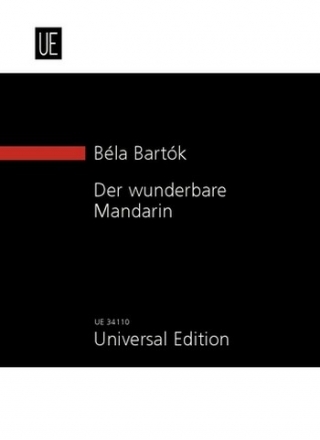 Der wunderbare Mandarin op.19 (komplette und Konzertfassung) Studienpartitur