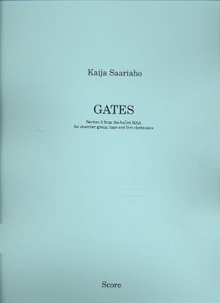 Gates for flute, cello, harpsichord and live electronics score
