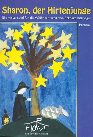 Sharon, der Hirtenjunge  fr Soli, Kinderchor und Instrumente Partitur