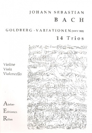 Goldberg-Variationen BWV988 (Auswahl) fr Violine, Viola und Violoncello Stimmen