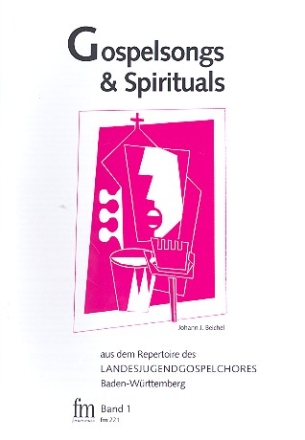 Gospelsongs und Spirituals Band 1 fr gem Chor und Instrumente Chorpartitur