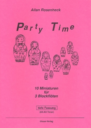 Party Time  fr 3 Blockflten (AAT) (tiefe Fassung) Spielpartitur