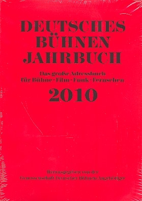 Bhnenjahrbuch 2010 Das groe Adressbuch fr Bhne, Film, Funk und Fernsehen