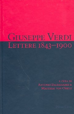 Giuseppe Verdi Lettere 1843-1900