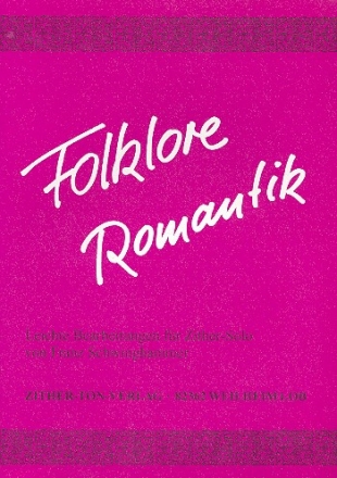 Folklore Romantik fr Konzertzither