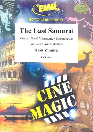 The last Samurai: fr Blasorchester Partitur und Stimmen