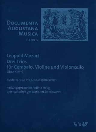 3 Trios Eisen XI:1-3 fr Cembalo, Violine und Violoncello Partitur und Stimmen