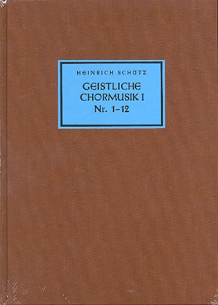 Neue Ausgabe smtliche Werke Band 5,1 Geistliche Chormusik Band 1 Die 5-stimmigen Motetten Nr.1-12