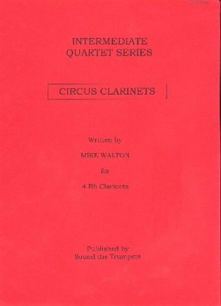 Circus Clarinets for 4 clarintes score and parts