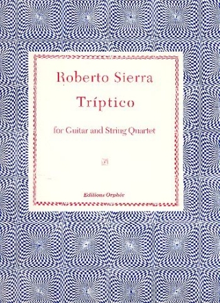 Triptico for guitar and string quartet score and parts